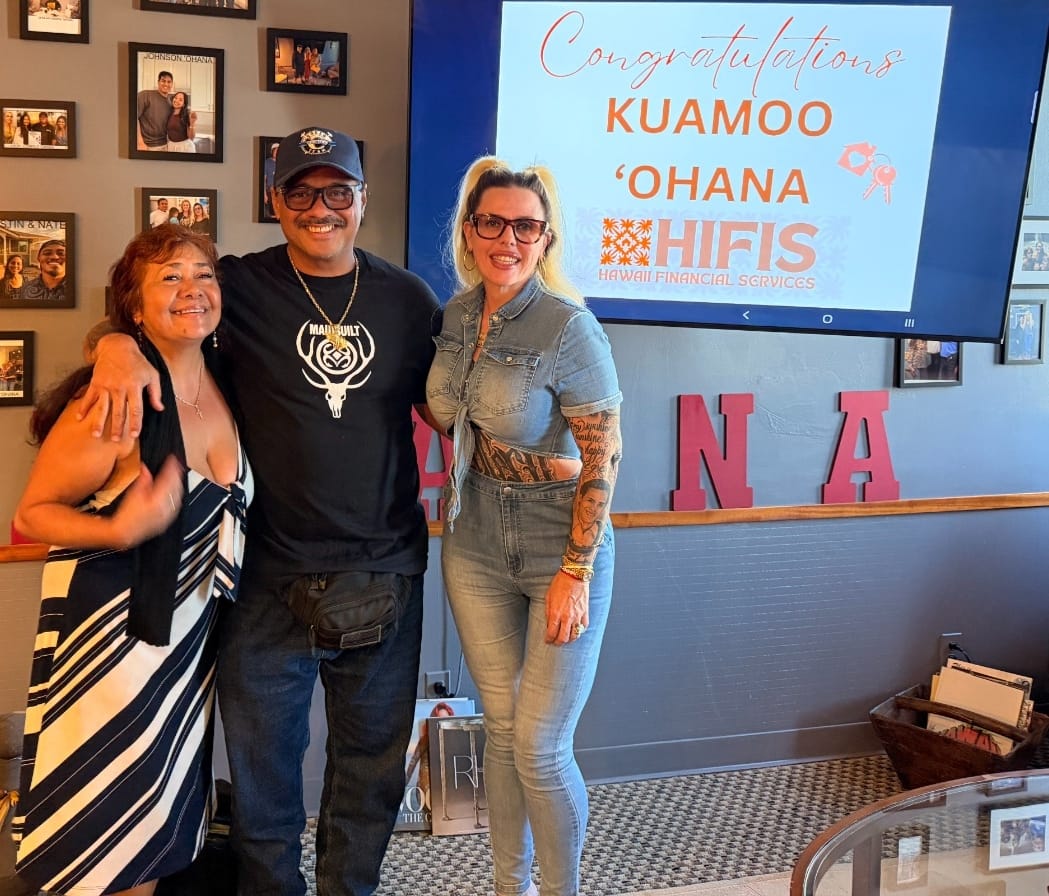 Congratulations Kuamoo 'Ohana — Hawaii Financial Services